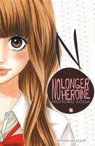 Couverture du livre « No longer heroine Tome 1 » de Momoko Koda aux éditions Delcourt