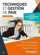 Couverture du livre « Techniques et gestion de paie : sujets d'entraînement inedits » de Mounir Bechel aux éditions Studyrama