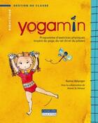 Couverture du livre « YOGAMIN » de Belanger Karine aux éditions Cheneliere Mcgraw-hill