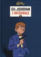 Couverture du livre « Gil Jourdan ; intégrale Tome 3 » de Maurice Tillieux aux éditions Dupuis