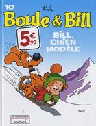 Couverture du livre « Boule & Bill Tome 10 : Bill, chien modèle » de Jean Roba aux éditions Dupuis