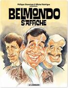 Couverture du livre « Hommage à Belmondo ; Belmondo s'affiche » de Collectif/Chanoinat aux éditions Lombard