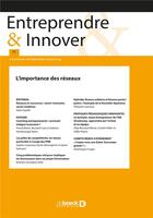 Couverture du livre « Entreprendre & innover 2017/4 - 35 - l'importance des reseaux » de  aux éditions De Boeck Superieur