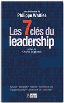 Couverture du livre « Les sept clés du leadership » de Philippe Wattier aux éditions Archipel