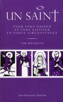 Couverture du livre « Un saint » de Tim Muldoon aux éditions Guy Trédaniel