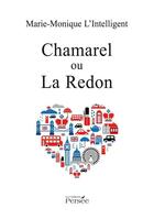 Couverture du livre « Chamarel ou la redon » de L Intelligent-Mm aux éditions Persee