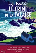 Couverture du livre « Les mystères de la côte Tome 1 : Le crime de la falaise » de L. J. Ross aux éditions City