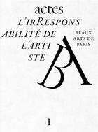 Couverture du livre « L'irresponsabilité de l'artiste » de  aux éditions Ensba