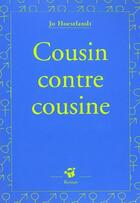 Couverture du livre « Cousin contre cousine » de Jo Hoestlandt aux éditions Thierry Magnier