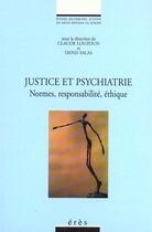 Couverture du livre « Justice et psychiatrie » de Louzoun Claude/Salas aux éditions Eres