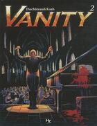 Couverture du livre « Vanity t.2 ; l'opéra de Satan » de Duchateau et Kash aux éditions P & T Production - Joker