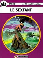 Couverture du livre « Le sextant » de Michel Schetter aux éditions Schetter