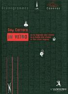 Couverture du livre « In vitro » de Guy Carrara aux éditions L'entretemps