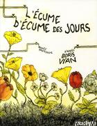 Couverture du livre « L'écume d'écume des jours » de Benoit Preteseille aux éditions Warum
