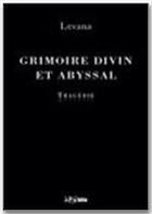 Couverture du livre « Grimoire divin et abyssal » de Levana aux éditions Jepublie