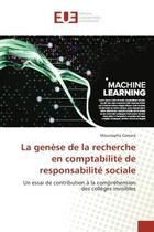 Couverture du livre « La genese de la recherche en comptabilite de responsabilite sociale : Un essai de contribution A la compréhension des collèges invisibles » de Camara aux éditions Editions Universitaires Europeennes