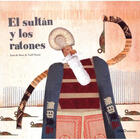 Couverture du livre « El Sultan Y Los Ratones » de De Boer. Joan/D aux éditions Oqo