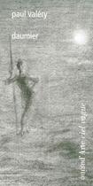 Couverture du livre « Paul Valéry, Honoré Daumier » de Paul Valery aux éditions Pagine D'arte