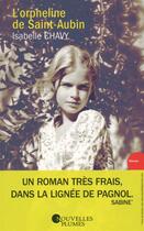 Couverture du livre « L'orpheline de Saint-Aubin » de Isabelle Chavy aux éditions Nouvelles Plumes