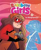 Couverture du livre « Rainbow girls Tome 2 : le maigripnotor » de Hélène Canac et Carbone aux éditions Dupuis