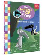 Couverture du livre « Loup : l'anniversaire de louve » de Sess et Orlanne Lallemand et Eleanore Twillier aux éditions Auzou