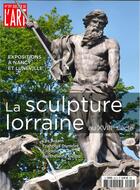 Couverture du livre « Dossier de l'art n 291 : sculpture lorraine - septembre 2021 » de  aux éditions Faton Revue