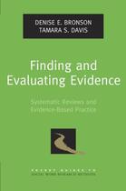 Couverture du livre « Finding and Evaluating Evidence: Systematic Reviews and Evidence-Based » de Davis Tamara S aux éditions Oxford University Press Usa