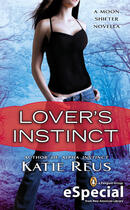 Couverture du livre « Lover's Instinct » de Katie Reus aux éditions Penguin Group Us