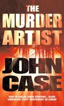 Couverture du livre « Murder Artist » de John Case aux éditions Random House Digital