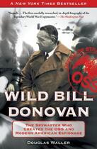 Couverture du livre « Wild Bill Donovan » de Waller Douglas aux éditions Free Press