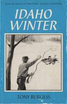 Couverture du livre « Idaho Winter » de Tony Burgess et Brent Pilkey aux éditions Ecw Press
