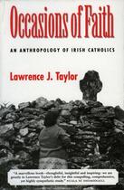 Couverture du livre « Occasions of Faith » de Taylor Lawrence J aux éditions Lilliput Press Digital