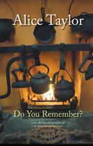 Couverture du livre « Do You Remember? » de Alice Taylor aux éditions The O'brien Press Digital