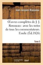 Couverture du livre « Oeuvres complètes de J. J. Rousseau. T. 5 Emile T3 » de Rousseau J-J. aux éditions Hachette Bnf