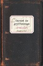 Couverture du livre « Carnet de griffonnage t.2 ; lettres & mots » de  aux éditions Dessain Et Tolra