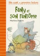 Couverture du livre « Fany et son fantôme » de Martine Delerm aux éditions Gallimard-jeunesse