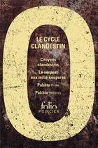Couverture du livre « Le cycle clandestin » de Doa aux éditions Folio