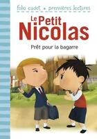 Couverture du livre « Le petit Nicolas Tome 6 : prêt pour la bagarre » de Emmanuelle Lepetit aux éditions Gallimard Jeunesse