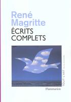 Couverture du livre « Ecrits Complets » de Rene Magritte aux éditions Flammarion