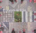 Couverture du livre « 111 rumeurs de villes » de Bernadette Griot aux éditions Cerema