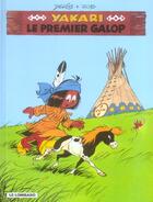 Couverture du livre « Yakari T.16 ; le premier galop » de Derib et Job aux éditions Lombard