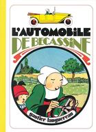 Couverture du livre « L'automobile de Bécassine » de Caumery et Joseph-Porphyre Pinchon aux éditions Gautier Languereau