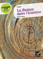 Couverture du livre « La raison dans l'histoire » de Georg Wilhelm Friedrich Hegel aux éditions Hatier