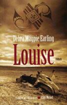 Couverture du livre « Louise » de Earling-D.M aux éditions Albin Michel