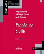 Couverture du livre « Procédure civile (4e édition) » de Cecile Chainais et Frederique Ferrand et Serge Guinchard aux éditions Dalloz