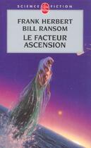 Couverture du livre « Programme conscience Tome 4 ; le facteur ascension » de Ransom/Herbert aux éditions Le Livre De Poche