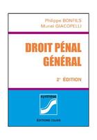 Couverture du livre « Droit pénal général (2e édition) » de Muriel Giacopelli et Philippe Bonfils aux éditions Cujas