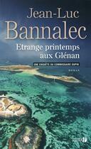 Couverture du livre « Étrange printemps aux Glénan » de Jean-Luc Bannalec aux éditions Presses De La Cite