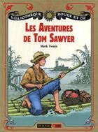 Couverture du livre « Les aventures de Tom Sawyer » de Mark Twain aux éditions Rouge Et Or