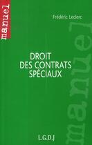 Couverture du livre « Droit des contrats spéciaux » de Leclerc F aux éditions Lgdj